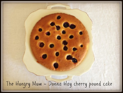 The Hungry Mum - Donna Hay cherry pound cake