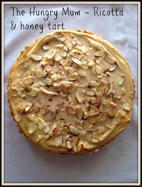 The Hungry Mum - Ricotta & honey tart