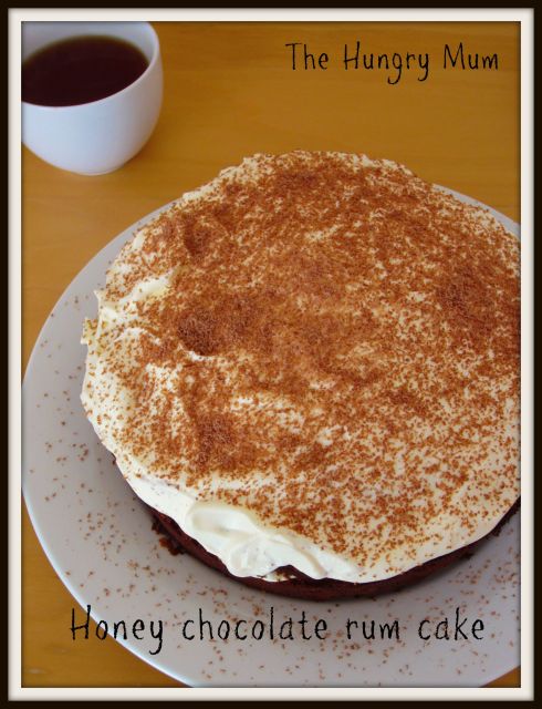Honey chocolate rum cake... The Hungry Mum